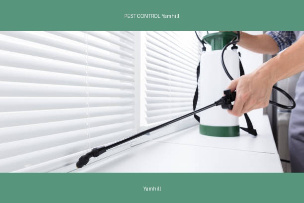 PEST CONTROL Yamhill